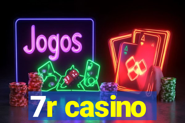 7r casino